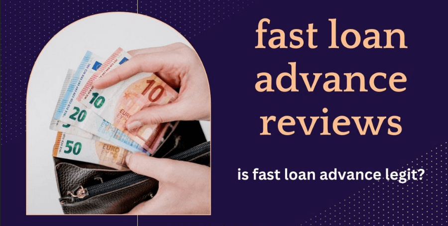 Fast loan advance reviews